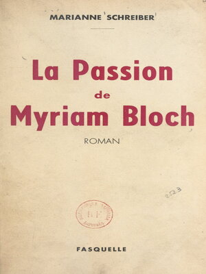 cover image of La passion de Myriam Bloch